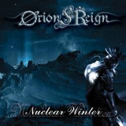 Orion's Reign : Nuclear Winter